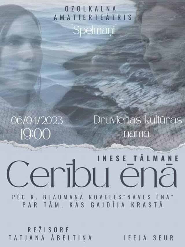 Izrāde "Cerību ēnā" Druvienā 6. aprīlī
