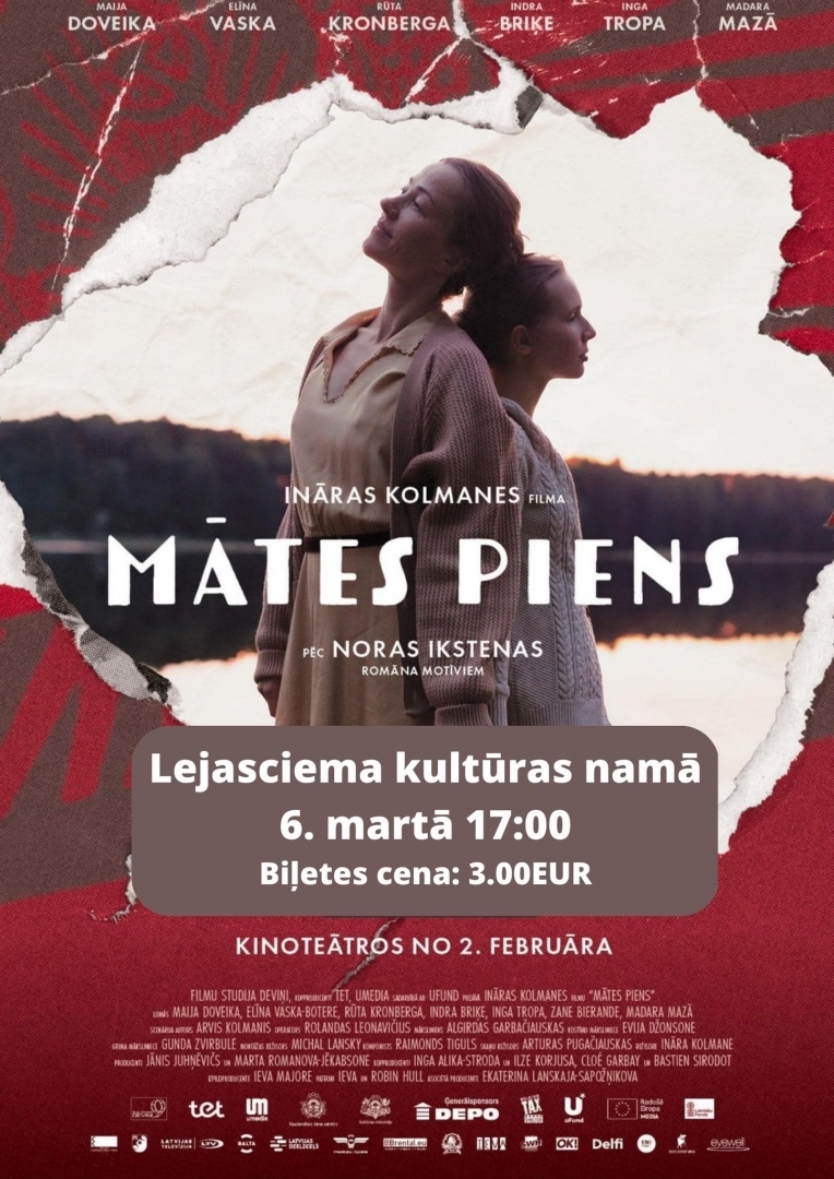 Filma "Mātes piens" Lejasciemā 6. martā 17:00