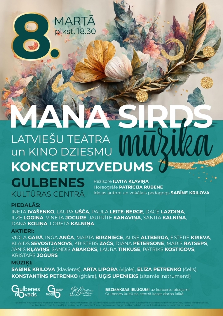 Koncertuzvedums "Mana sirds mūzikā" Gulbenē 8. martā