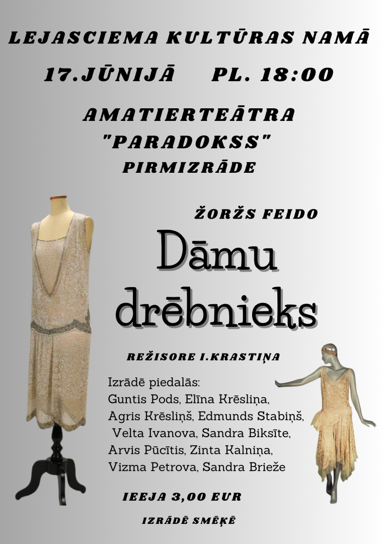 "Dāmu drēbnieks" Lejasciemā