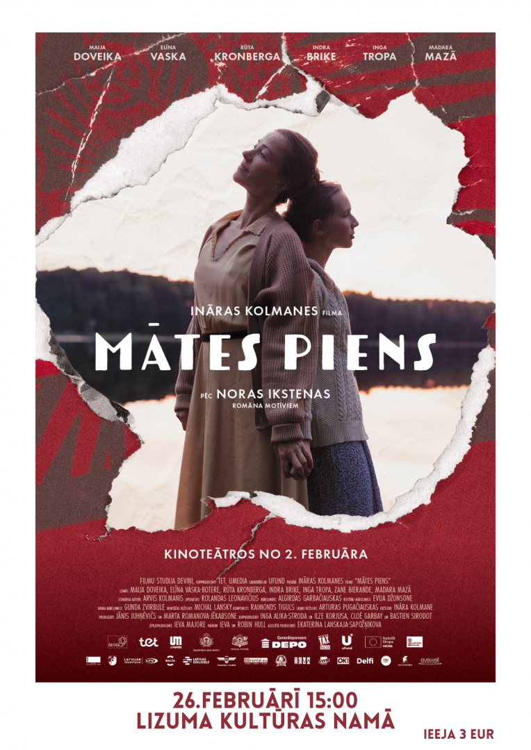 Filma "Mātes piens" Lizumā, 26. februārī 15:00