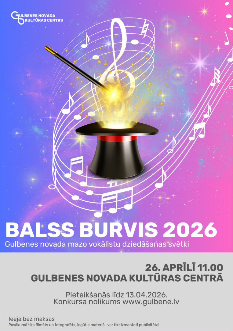 Attēls: Aicinām pieteikties “Balss burvim 2026”