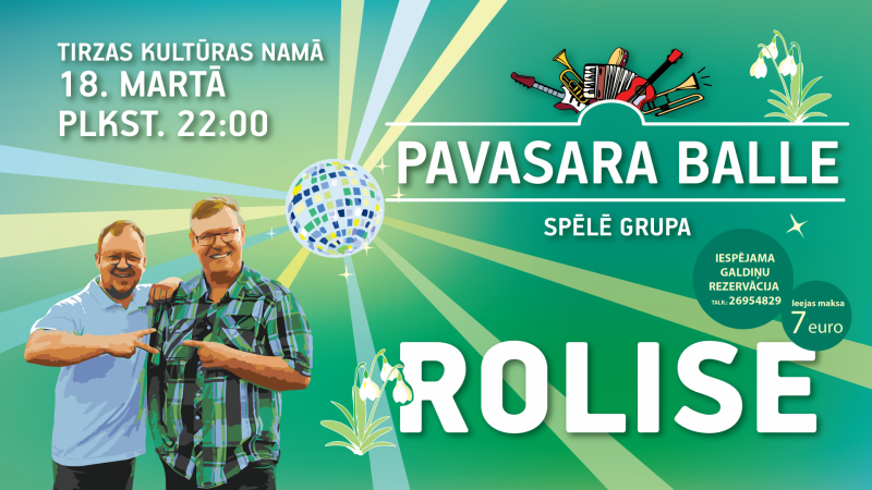 Balle ar grupu  "Rolise" Tirzā 18. martā