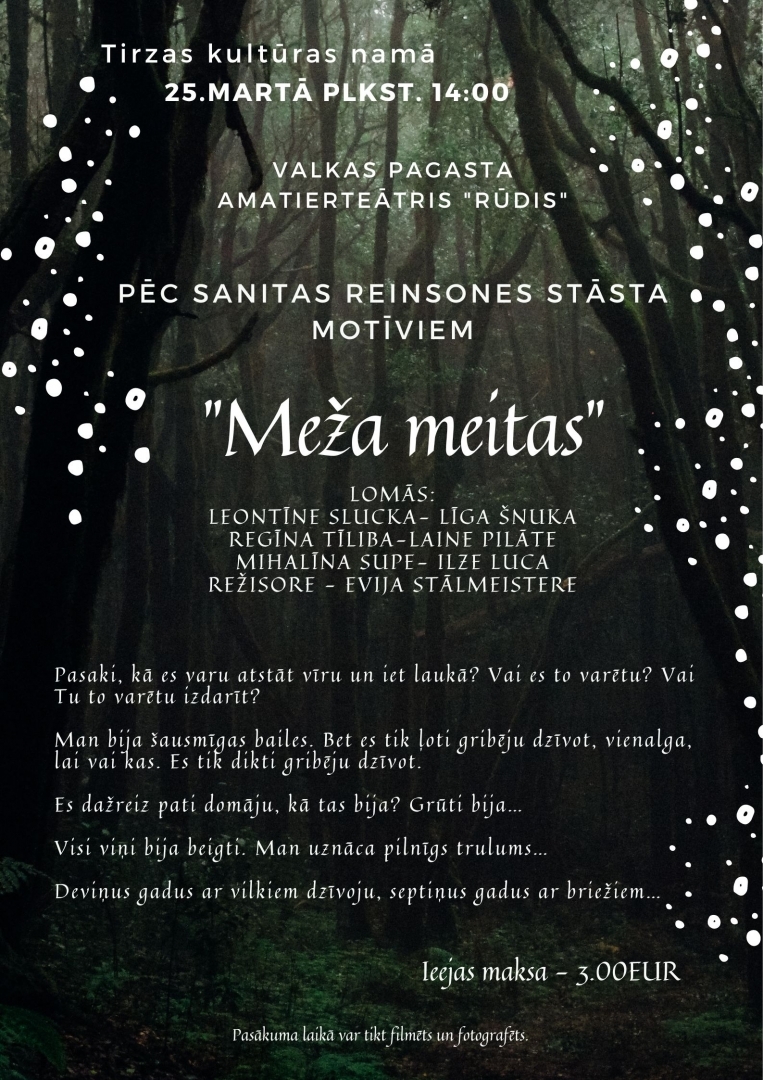 Izrāde "Meža meitas" Tirzā