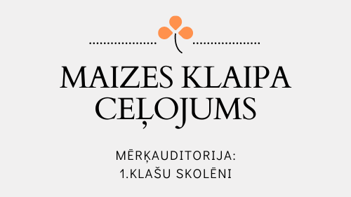 Maizes klaipa ceļojums