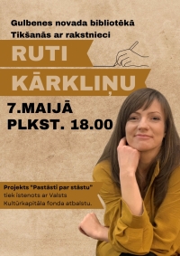 Attēls: Tikšanās ar rakstnieci Ruti Kārkliņu