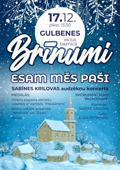 Koncerts "Brīnumi esam mēs paši"