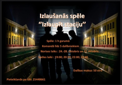 Afiša: Izlaušanās spēle "Izlaupīt staciju"