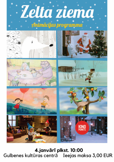 Animācijas filmu programma "Zelta ziema" Gulbenes kultūras centrā 4. janvārī 10:00