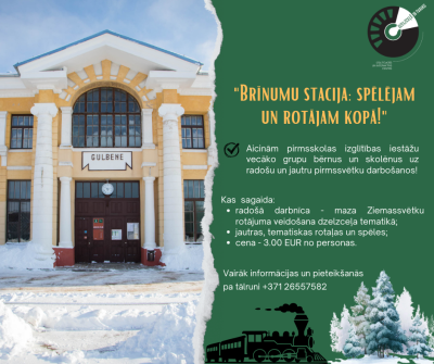 Afiša: Brīnumu stacija: spēlējam un rotājam kopā!