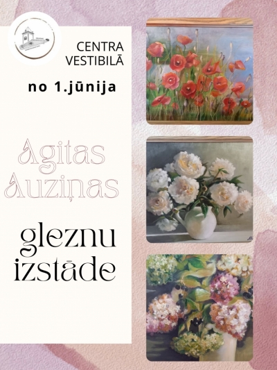 Afiša: Agitas Auziņas gleznu izstāde