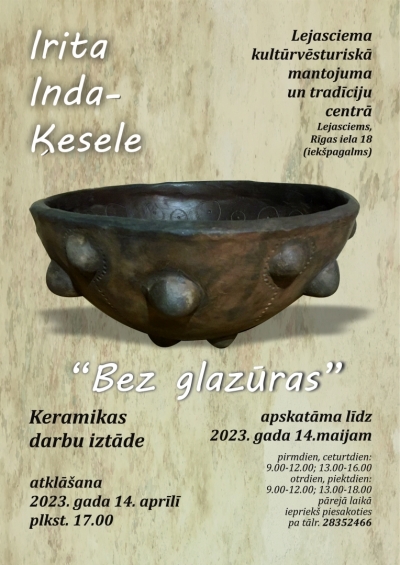 Keramikas darbu izstāde "Bez glazūras"
