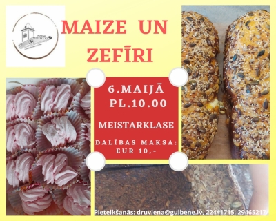 Afiša: kulinārā meistarklase "Maize un zefīri"