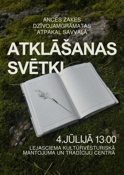 Afiša: Grāmatas "Atpakaļ savvaļā" atklāšanas svētki