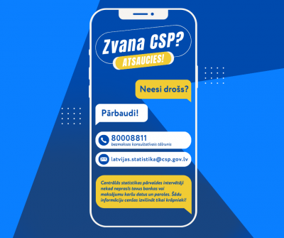 Attēls: Aicina iedzīvotājus uzticēties un atsaukties CSP intervētāju zvaniem
