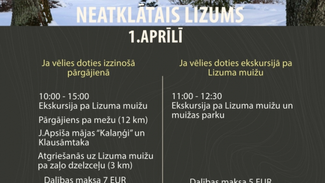 Ekskursija "Neatklātais Lizums"