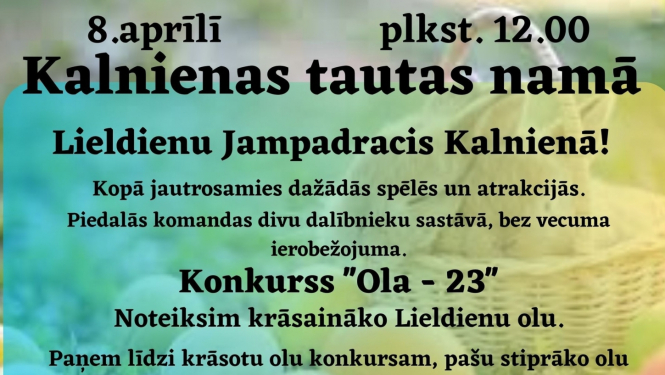 Lieldienas Kalnienā 8. aprīlī