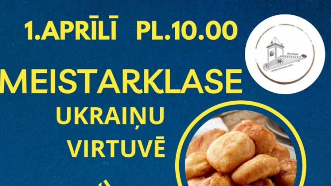 Meistarklase ukraiņu virtuvē