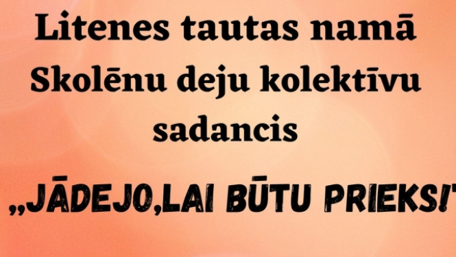 Skolēnu deju kolektīvu sadancis Litenē 17. februārī 17:00