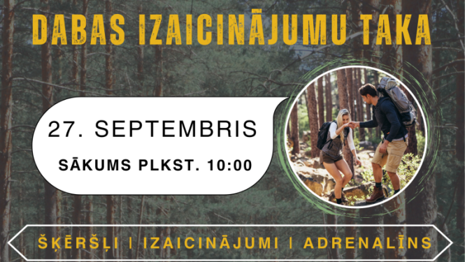 Afiša: Pārgājiens "Dabas izaicinājumu taka"
