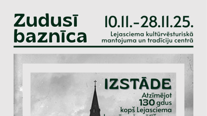 Afiša: Izstāde "Zudusī baznīca"