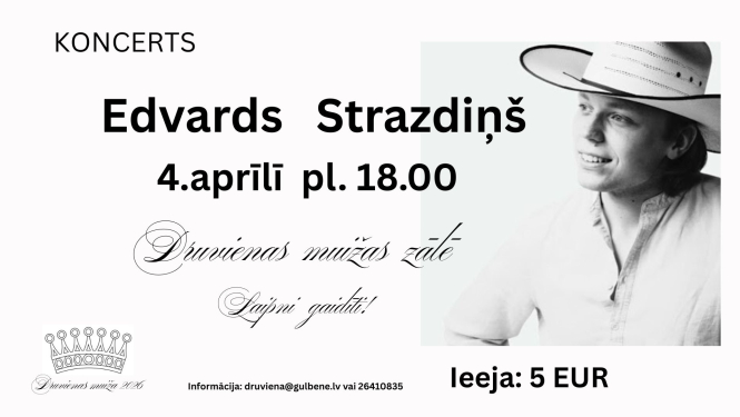 Afiša: Edvarda Strazdiņa koncerts