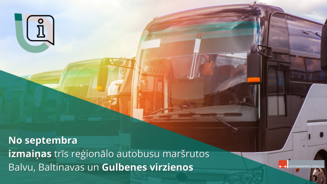 Attēls: No septembra izmaiņas trīs reģionālo autobusu maršrutos Balvu, Baltinavas un Gulbenes virzienos