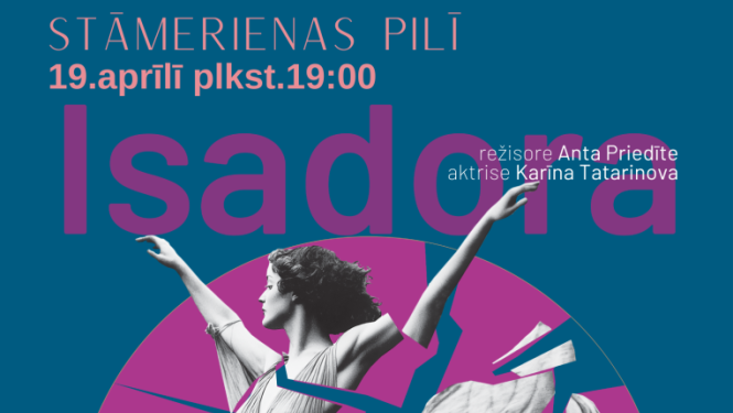 Afiša: Izrāde "Isadora Duncan"
