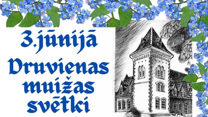 Afiša: Druvienas muižas svētki