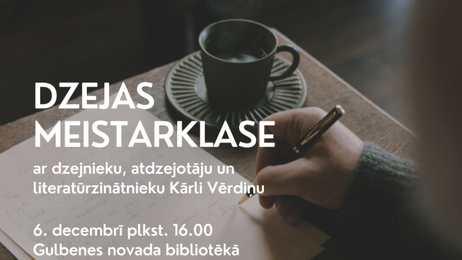 Dzejas meistarklase kopā ar Kārli Vērdiņu