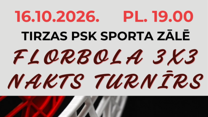 Florbola 3x3 nakts turnīrs