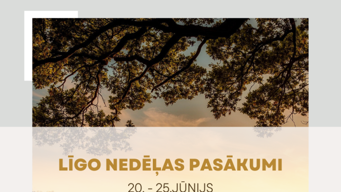 Līgo nedēļas nogales pasākumi