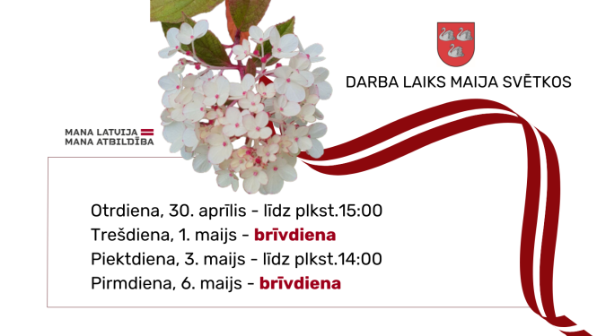 Attēls: darba laiks maija svētkos 2024.