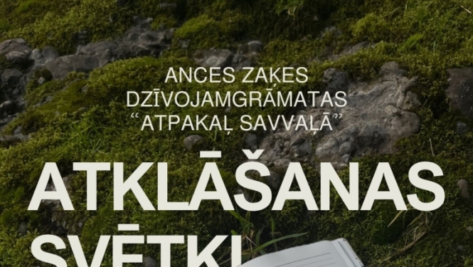 Afiša: Grāmatas "Atpakaļ savvaļā" atklāšanas svētki