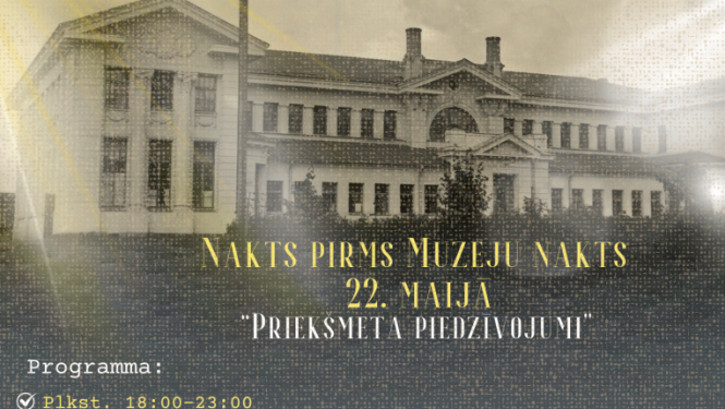 Afiša: Nakts pirms Muzeju nakts