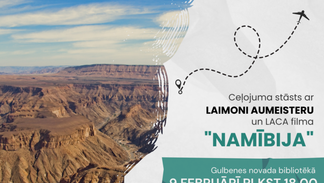 Ceļojuma stāsts ar Laimoni Aumeisteru un filma "Namībija" Gulbenes novada bibliotēkā