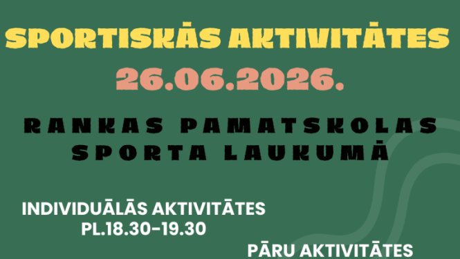 Rankas pagasta svētku sportiskās aktivitātes