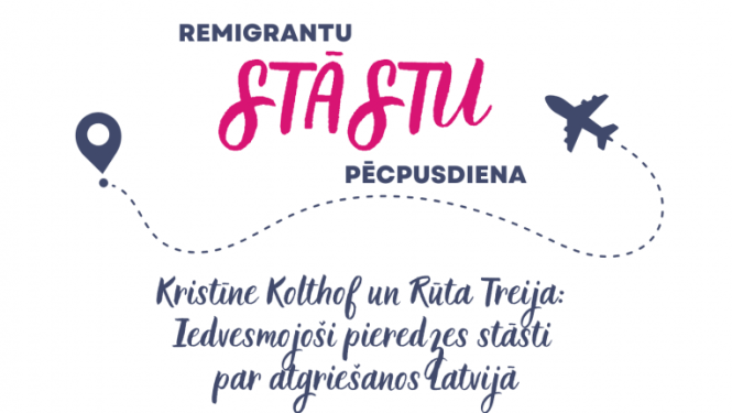 Attēls: Ogrē notiks otrā Remigrantu stāstu pēcpusdiena “Iedvesmojoši pieredzes stāsti par atgriešanos Latvijā”