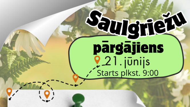 Afiša: Saulgriežu pārgājiens