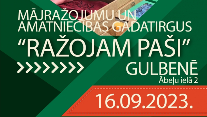Afiša: Mājražojumu un amatniecības gadatirgus "Ražojam paši"