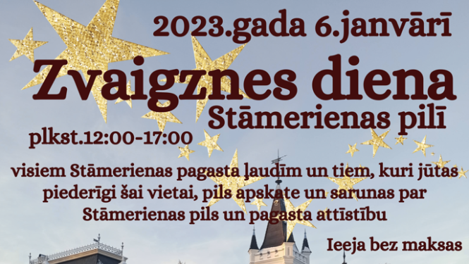 Attēls ar Zvaigznes dienas pasākumu Stāmerienas pilī 6.janvārī