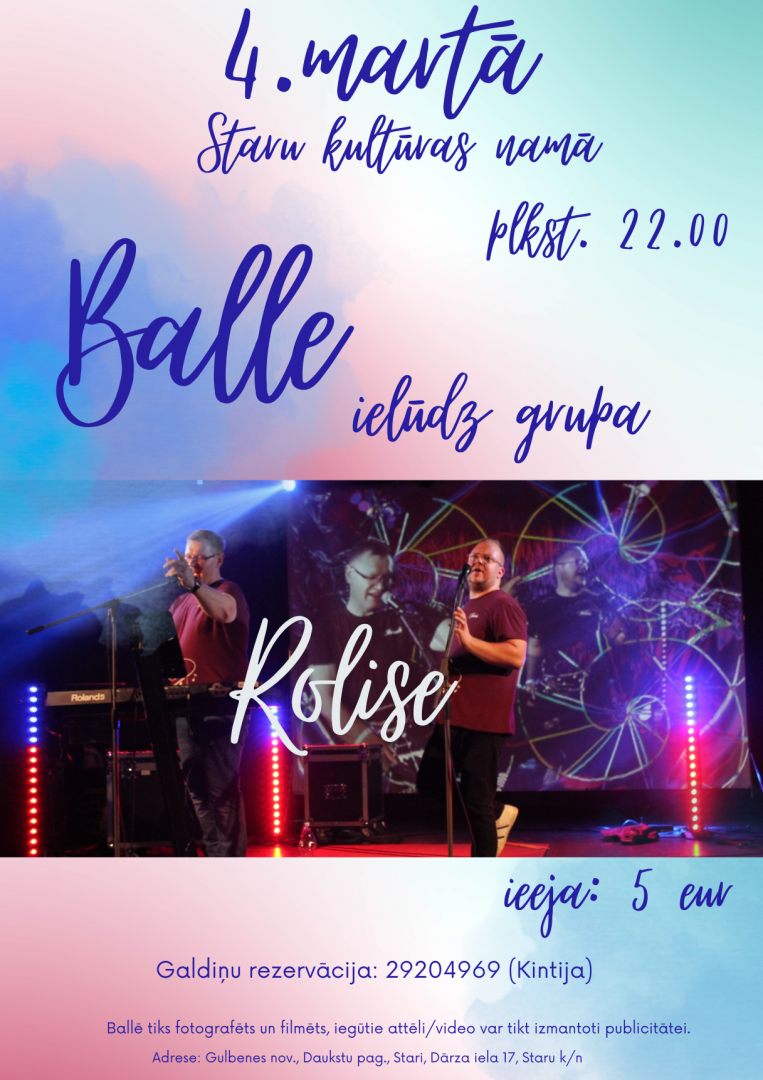 Balle ar grupu "Rolise" Staros 4. martā
