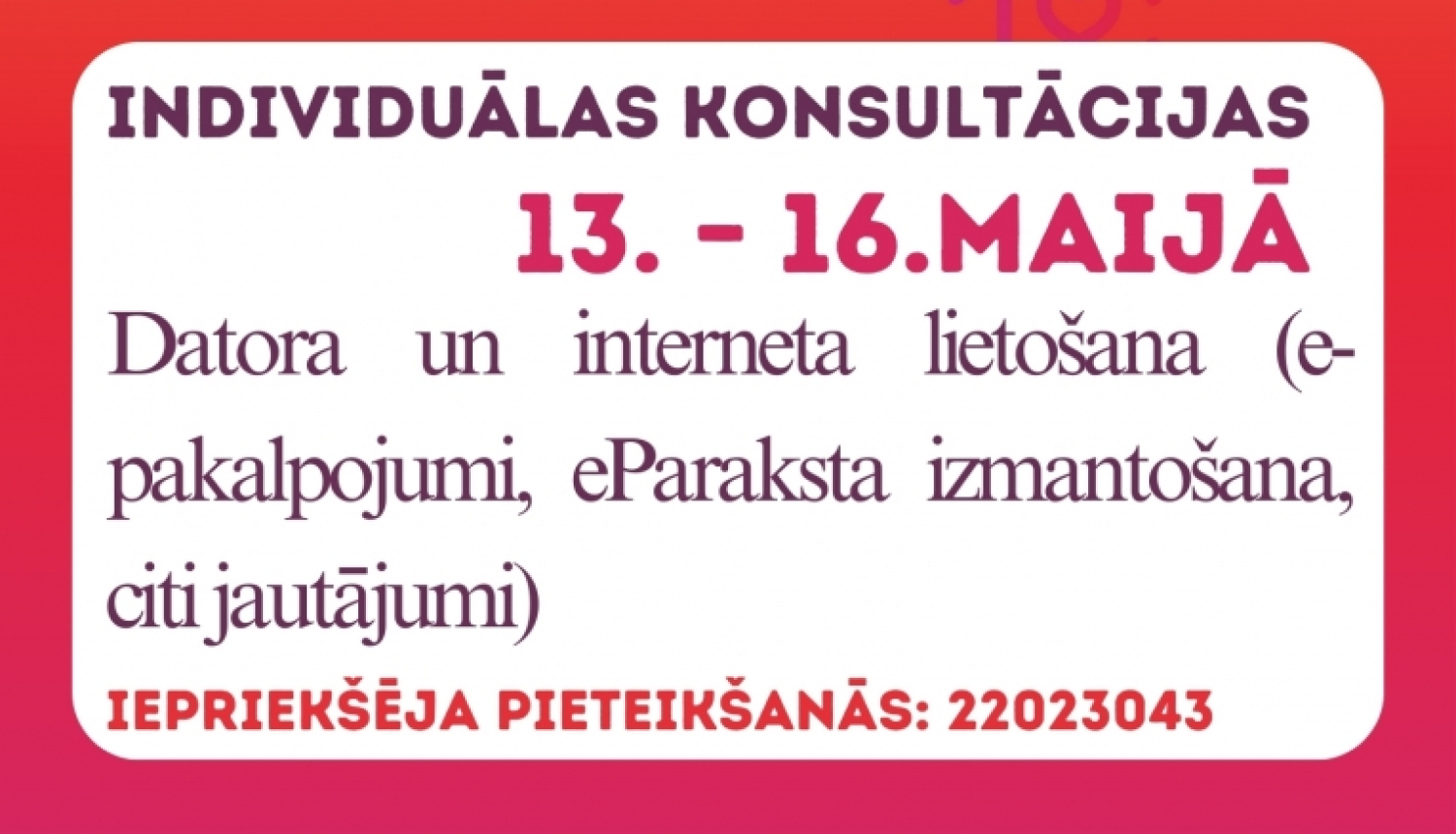 Attēls: Individuālas konsultācijas, datora un interneta lietošana