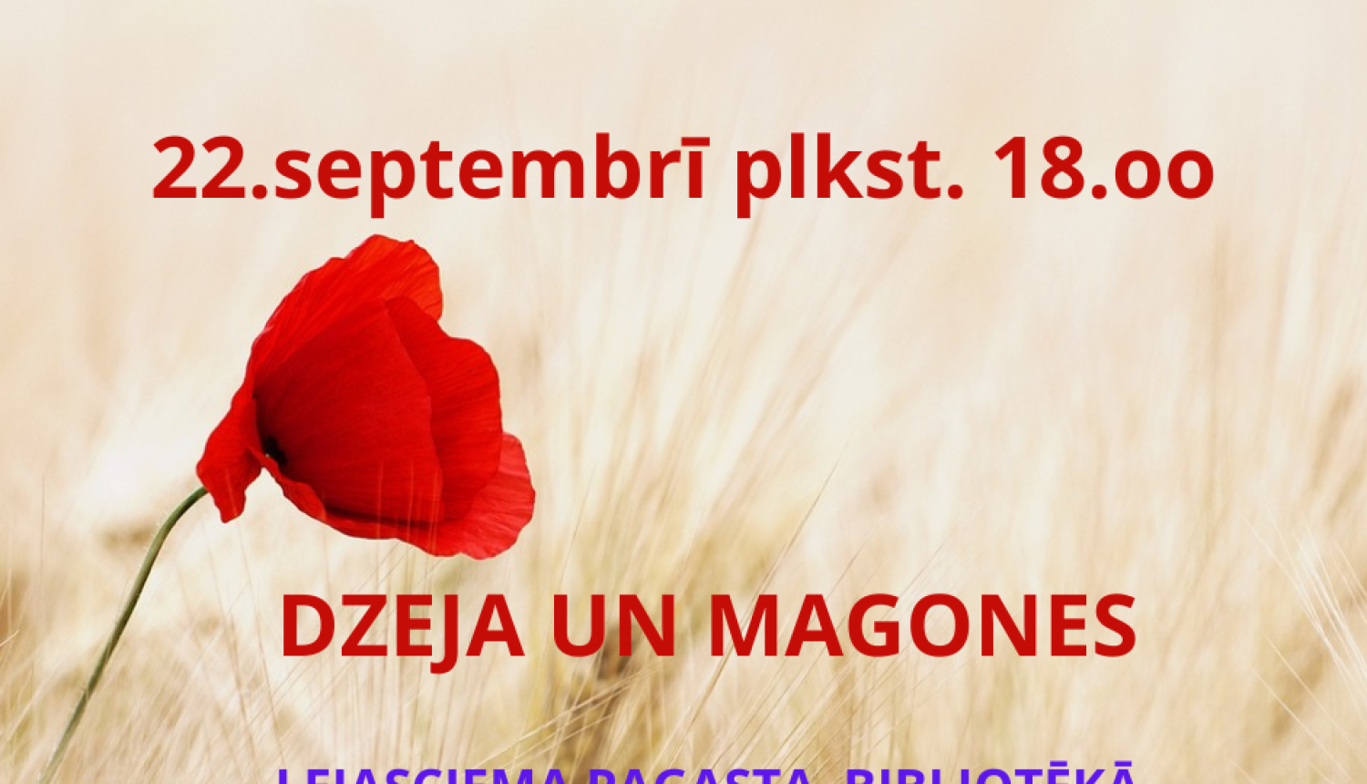 Lejasciemā dzeju lasa Magone Liedeskalna