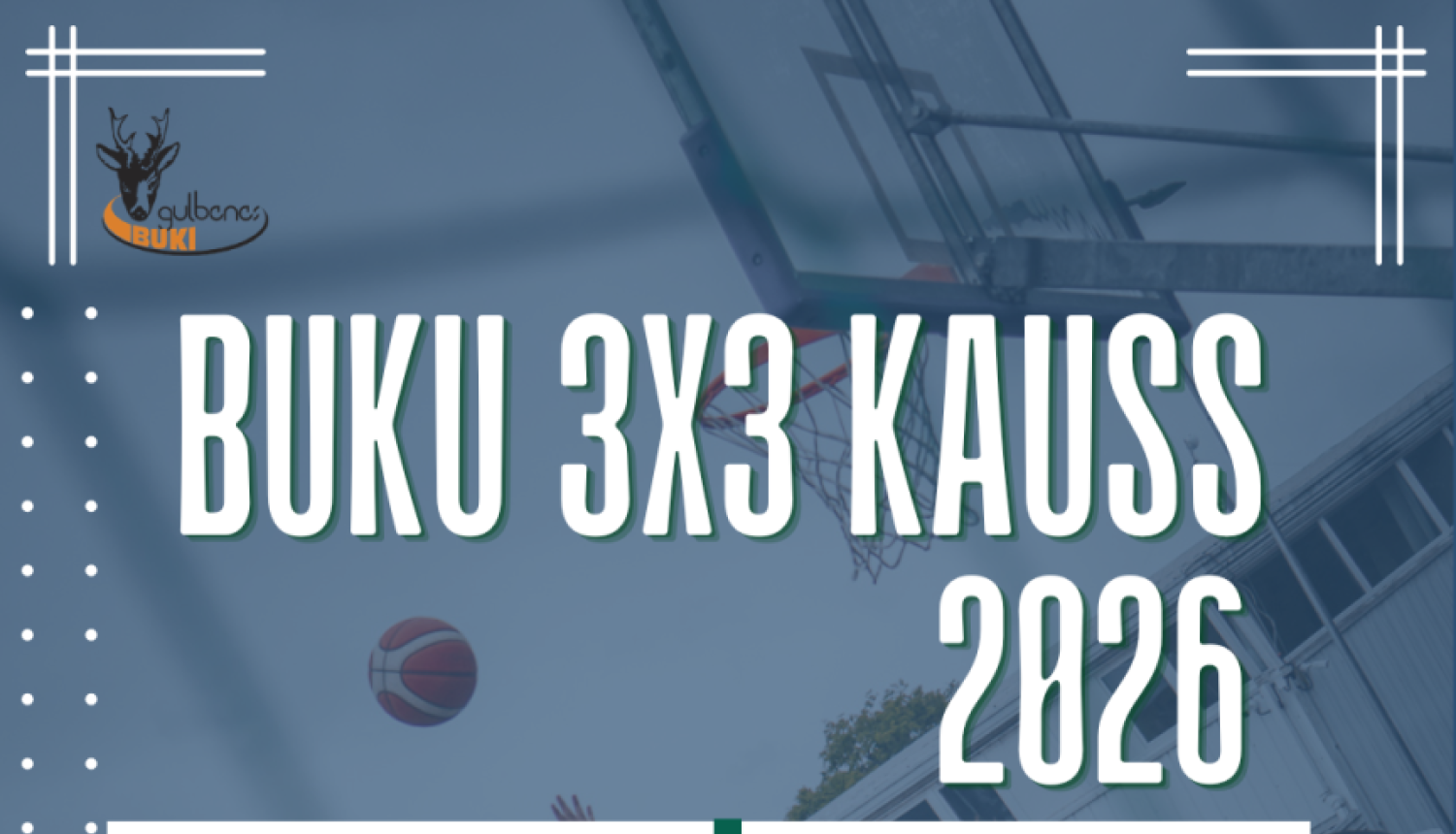 Gulbenes Buku kauss 3x3 basketbolā