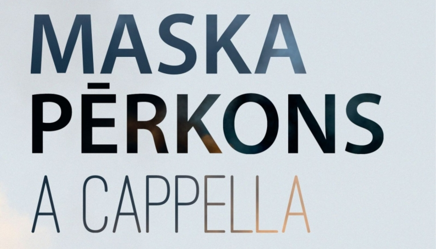 Attēls: Maska pērkons a cappella 4. maija koncerts