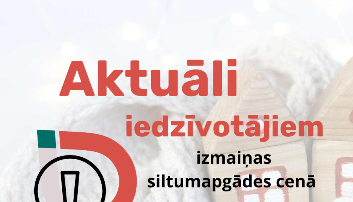 Aktuāli par siltumapgādes cenas izmaiņām