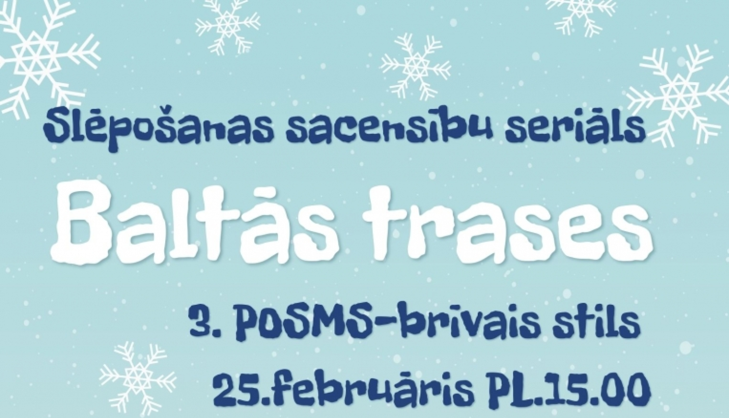 Baltās trases
