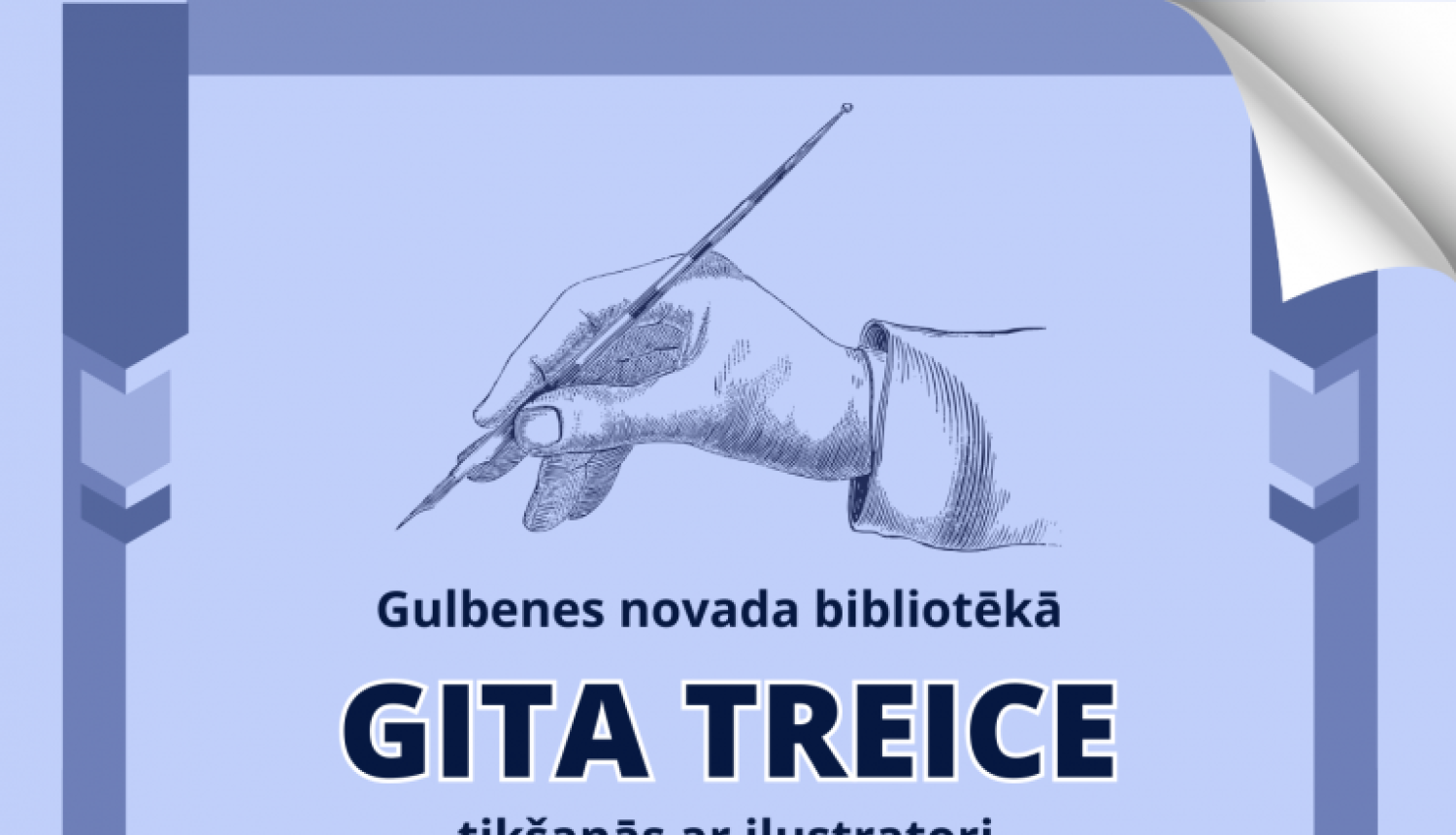 11.janvārī plkst.18.00 Gulbenes novada bibliotēkā tikšanās ar ilustratori Gitu Treici