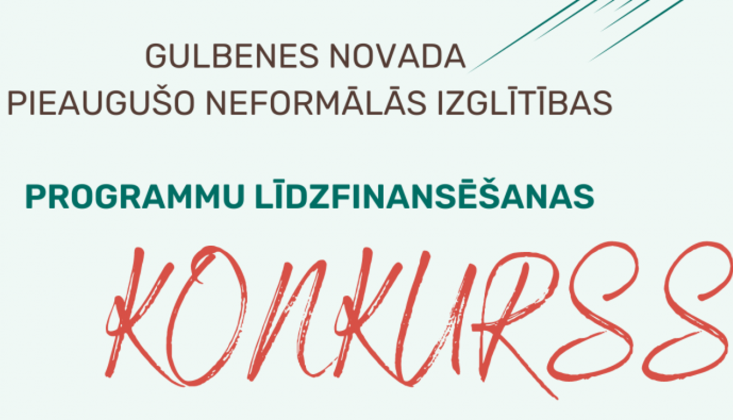 Afiša: Neformālās izglītības programmu līdzfinansēšanas konkurss 2023